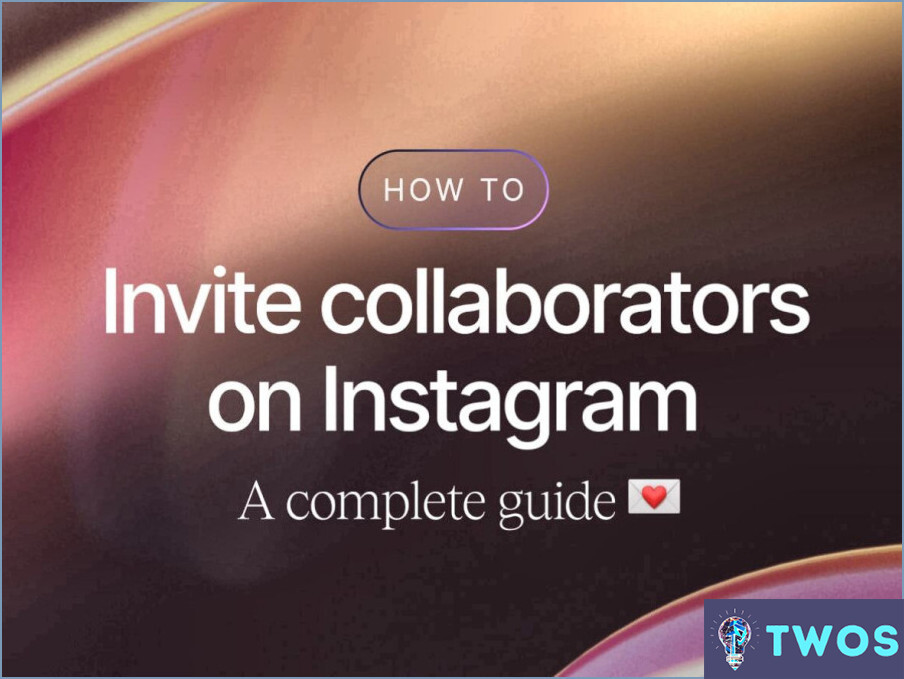 Cómo colaborar en Instagram: La Guía Definitiva.